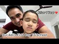 Our Adi&#39;s First Day To School After One Year