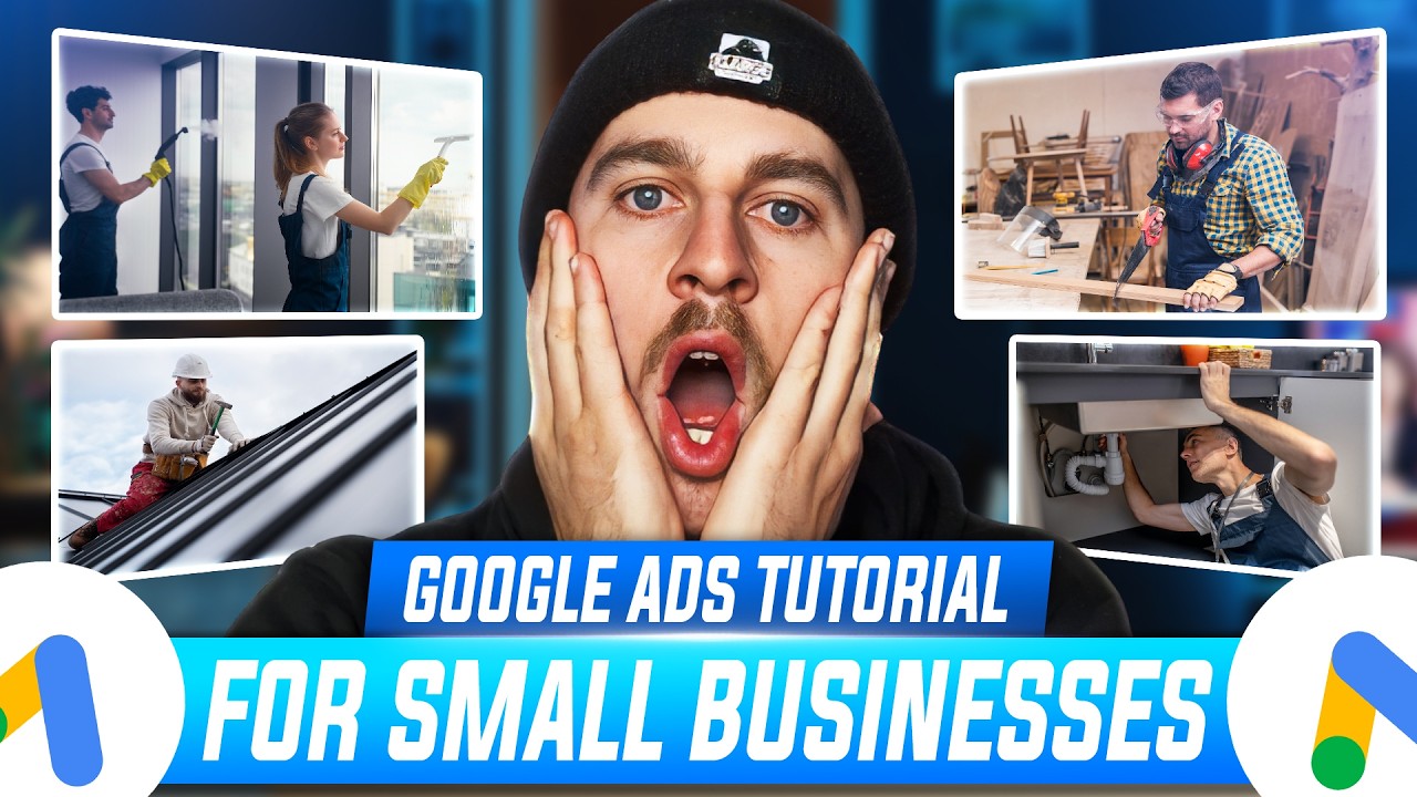 The ULTIMATE Google Ads Tutorial For Small Business 2026 (Step-By-Step ...