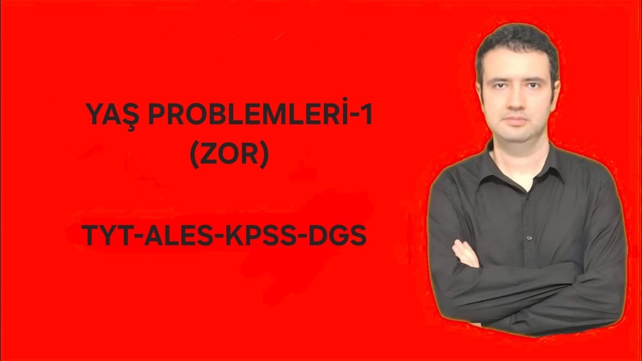 Yaş Problemleri