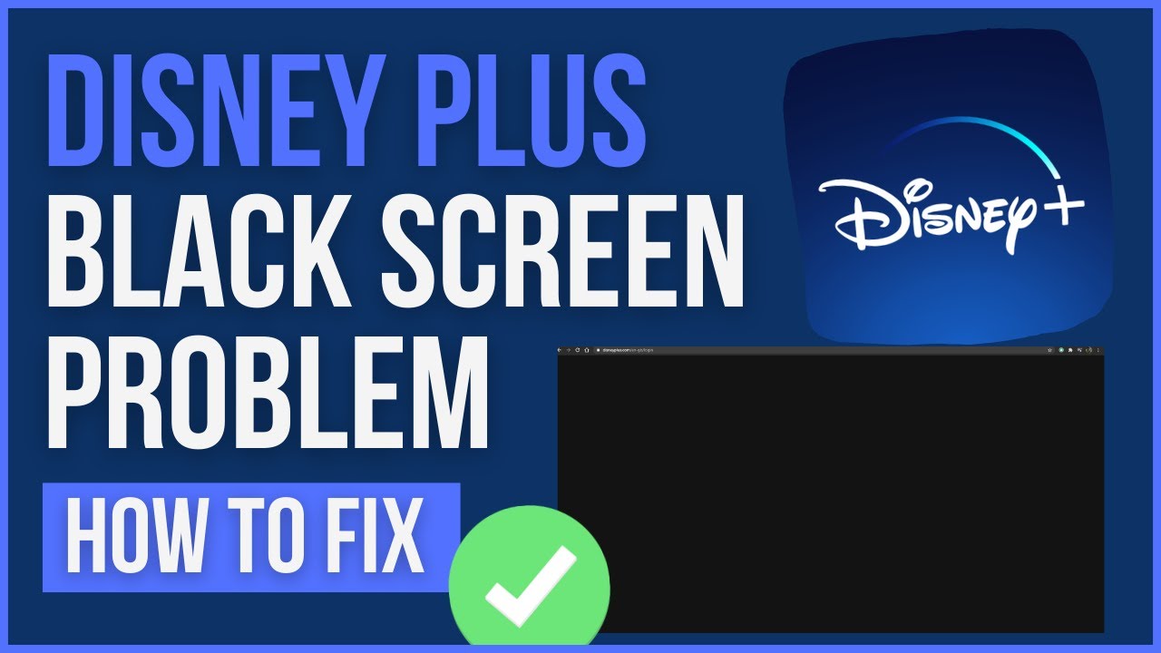 HOW TO FIX DISNEY PLUS BLACK SCREEN ISSUE Fix Disney Plus Login Black 