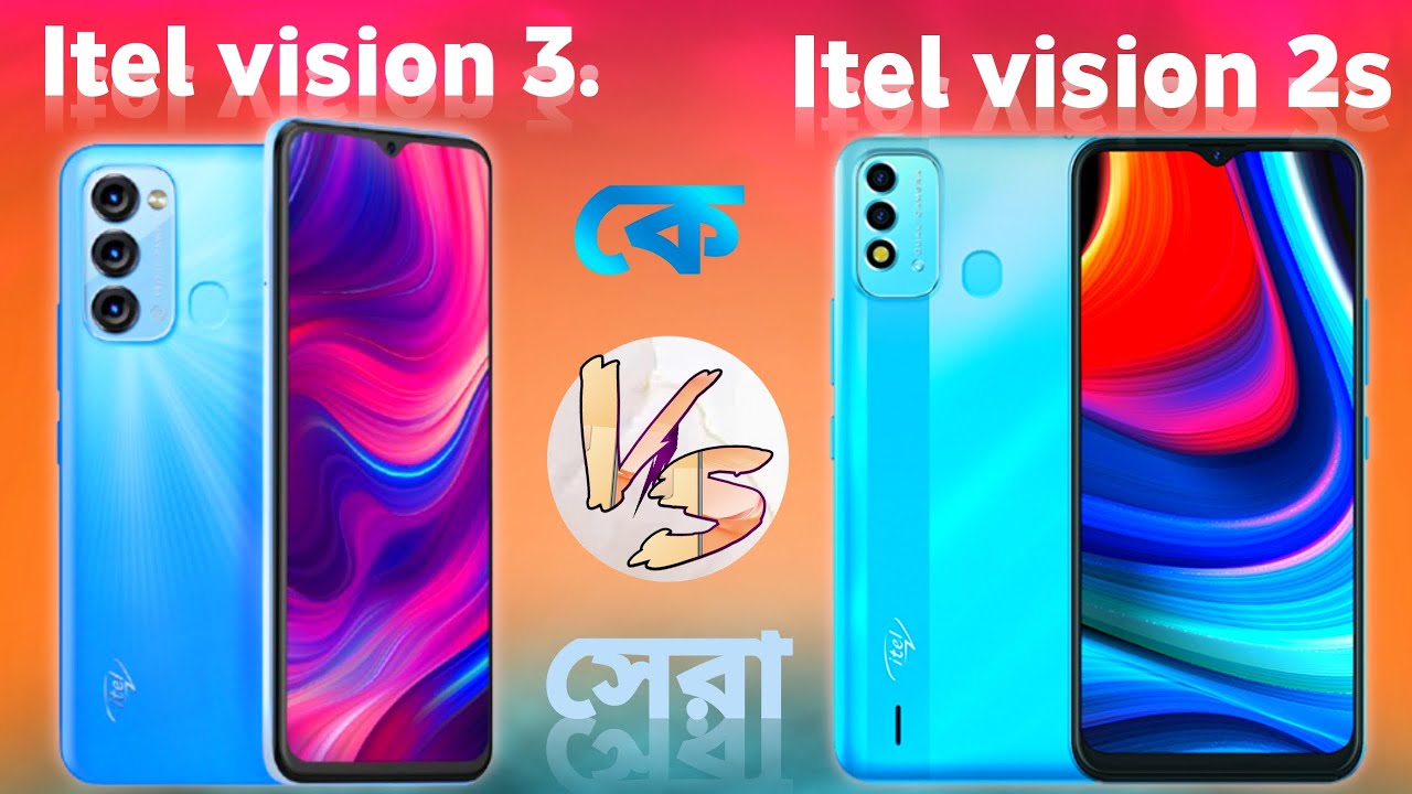Itel Vision 3 vs Itel Vision 2s || Step by step  full compilation Tutoria,bd
