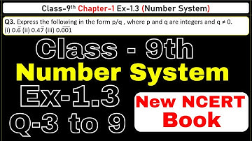 Class 9 Maths | Ex 1.3 Chapter 1 | Number System | CBSE NCERT | Exercise 1.3 | New Syllabus 2024-25