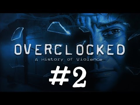 Прохождение Overclocked: A History of Violence #2 Раны