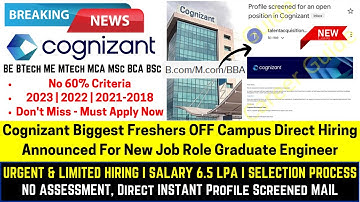 Cognizant Biggest Freshers OFF Campus Direct Hiring Announced For 2023 |2022-2018 Batch New Job Role