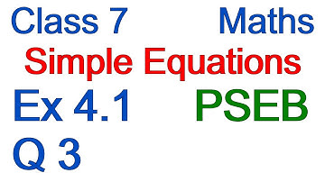 Q3 | Ex 4.1 | Class 7 | Chapter 4 | Simple Equations | PSEB | Maths