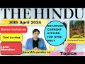 The hindu  editorial  news analysis ii 30th  april 2024 ii daily current affairs ii saurabh pandey