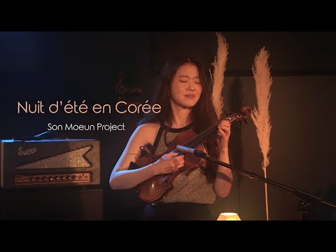 Son Moeun Project - Nuit d'été en Corée