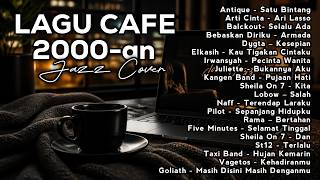 Lagu Hits Radio 2000-an Terbaik 🎶 Pop Indonesia Versi Smooth Jazz Cover untuk Relaxing & Coffee