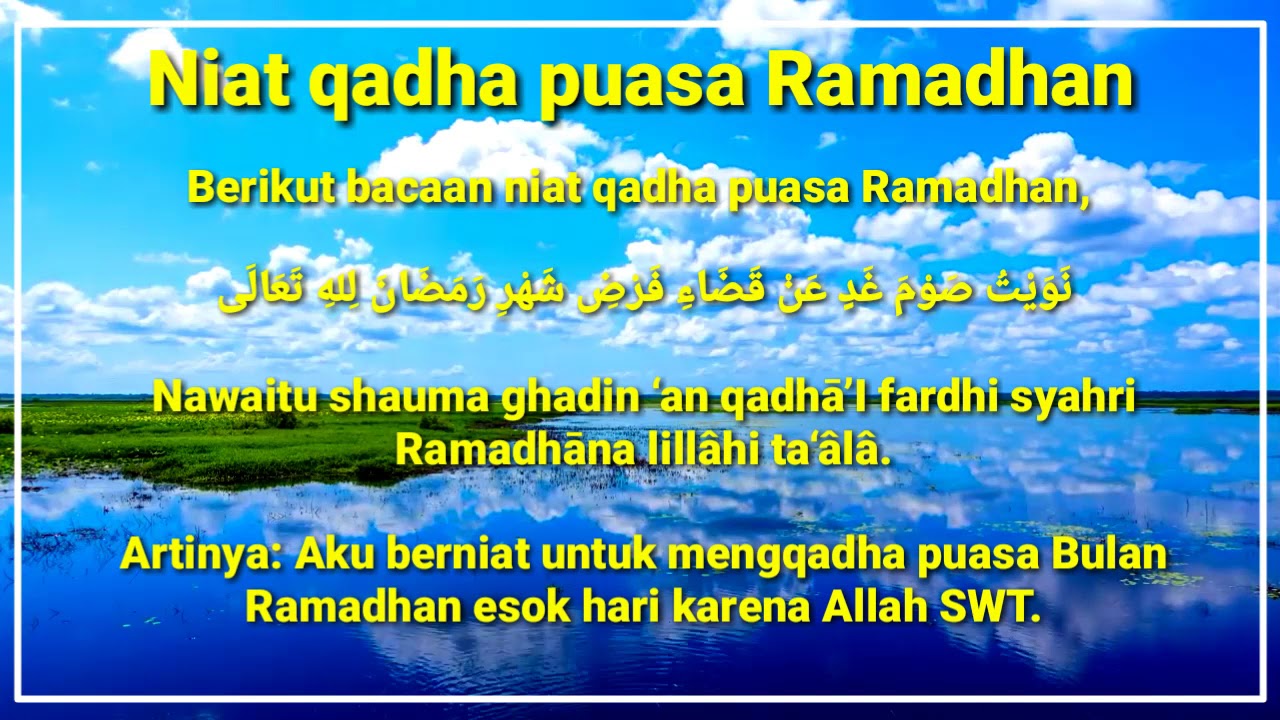 NIAT QODHO PUASA RAMADHAN