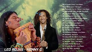 Leo Rojas, Kenny G, Greatest Hits 2020 // Best Top Songs Hits Of All Time 2020 #4