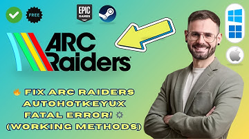 How to Fix ARC Raiders Playtest AutoHotkeyUX.exe “Embark Game Boot Fatal Error” (Quick & Easy)