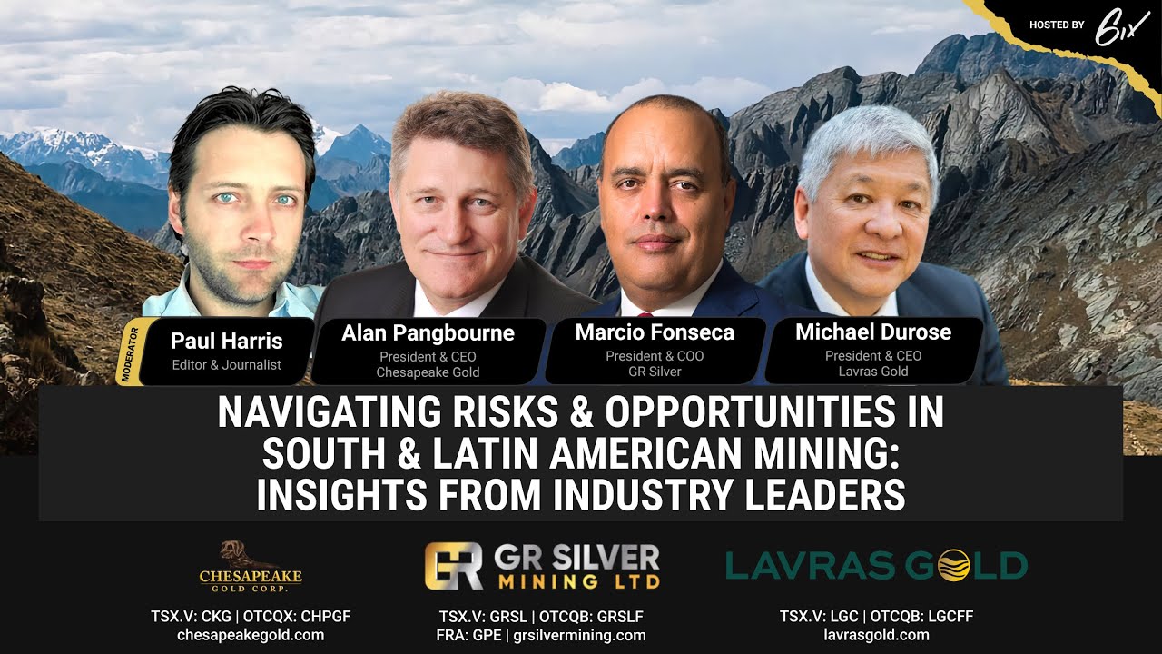 Navigating Risks & Opportunities in South & Latin American Mining: Insights From Industry Leaders