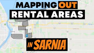 Mapping Out Rental Areas in Sarnia | Real Estate Investing In Sarnia, Ontario