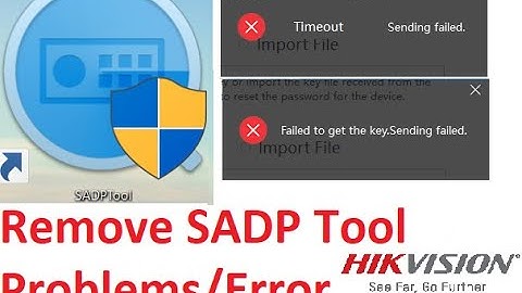 timeout Failed to get the key sending failed in sadp tool