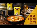 Shahi paneer gravy mughalai style  rkg ghee stories