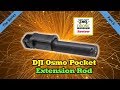 DJI Osmo Pocket Extension Rod Overiew - Super Selfie Stick