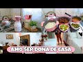 AMO SER DONA DE CASA - ALMOÇO CASEIRO DELÍCIA - VIDA DE CASADA - ORGANIZAÇÃO DA CASA  - MARYA ALVES