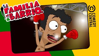 Peluzín Campeón De Boxeo | La Familia Del Barrio | Comedy Central LA