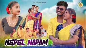 NEPEL NAPAM  |SANTHALI VIDEO|DISCO SOREN|STEPHAN TUDU| DOGOR BASKEY 