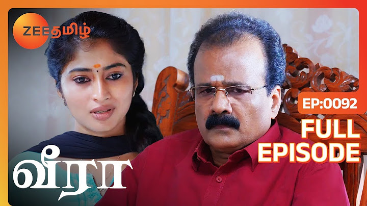 ராமசந்திரன் மனசையே மாத்திட்டாங்களே வீரா - Veera - Full Ep - 92 - Zee Tamil