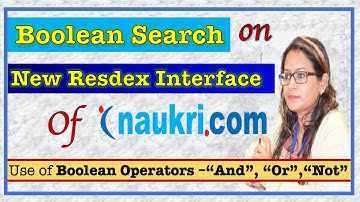 Boolean search on New Resdex Interface of Naukri.com| How to do Boolean Search On Naukri.com |