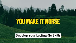 Even small problems hurt you deeply? This story is for you.