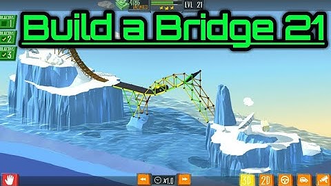 Build a bridge || Level 21 || 3 star walkthrough