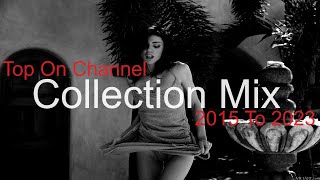 Collection Mix (Part 3) Best Deep House Vocal & Nu Disco 2015-2023