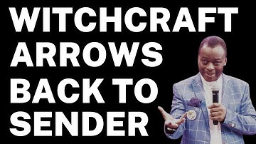 WITCHCRAFT ARROWS BACK TO SENDER | DR OLUKOYA PRAYERS