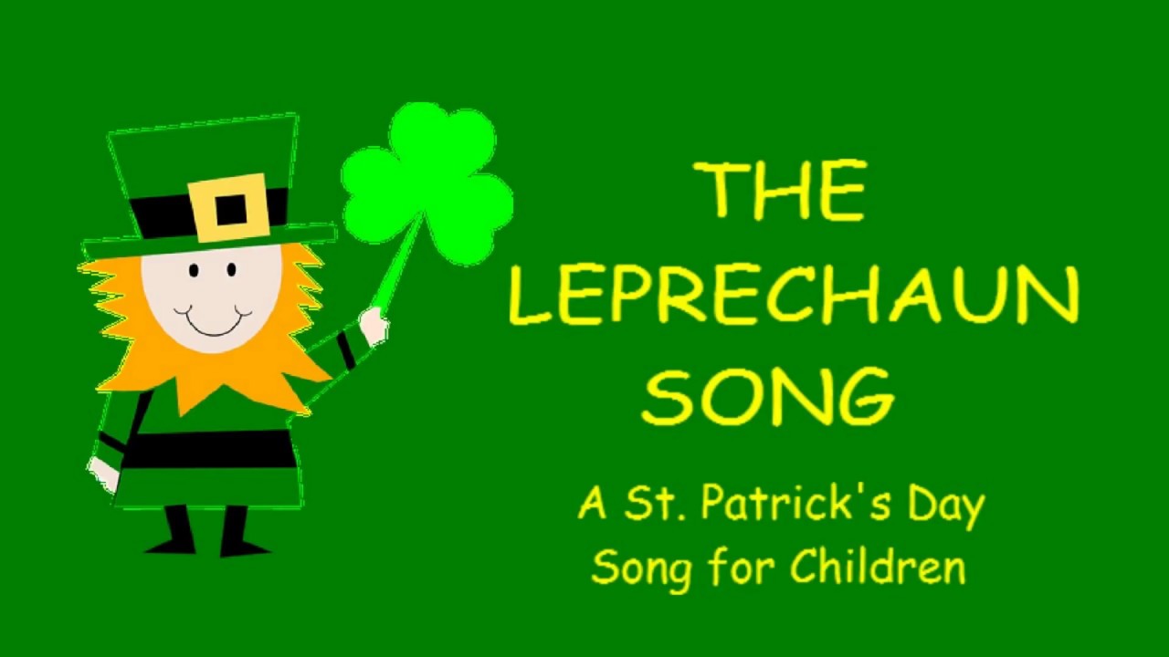 The Leprechaun Song