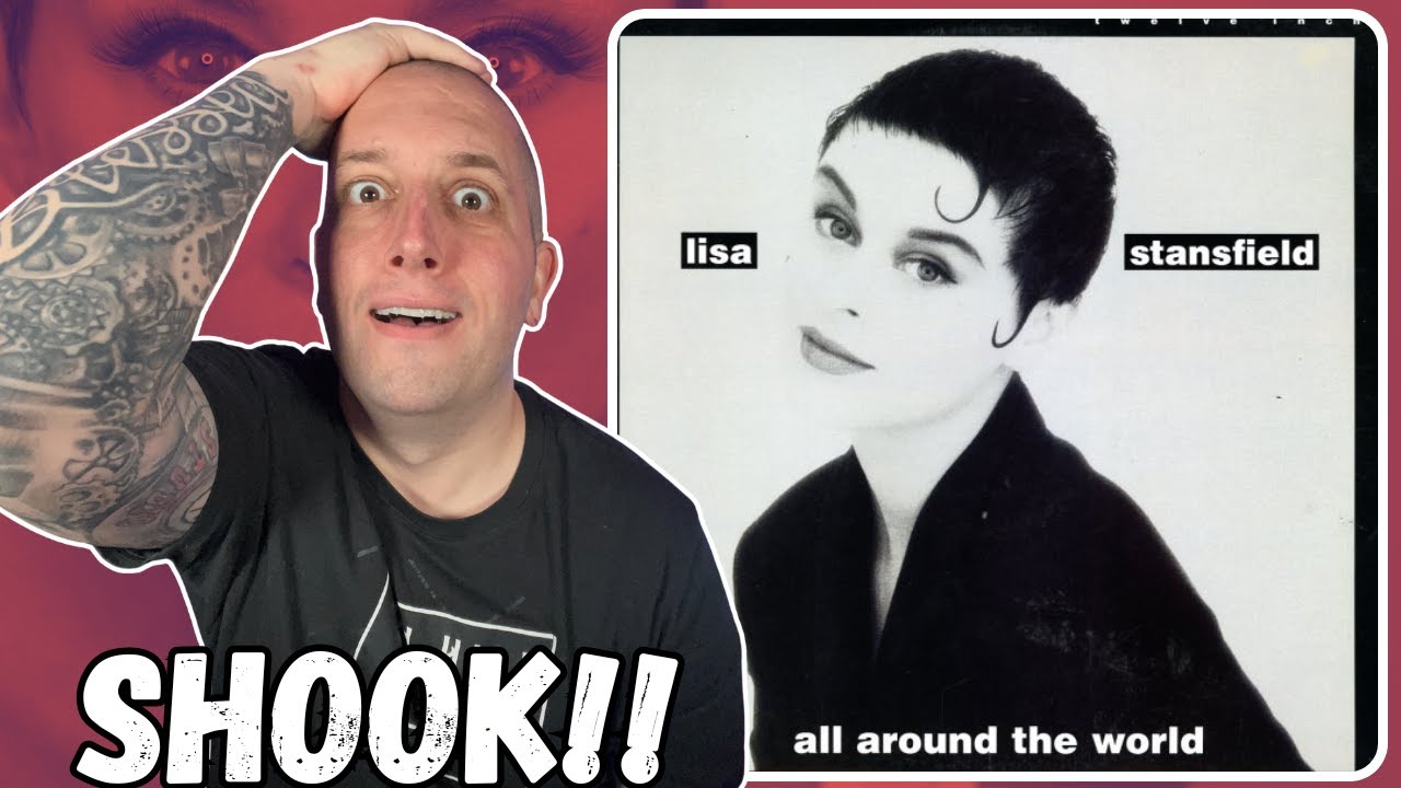 FIRST TIME Hearing Lisa Stansfield - All Around the World || You Have Got To Be Kidding Me...