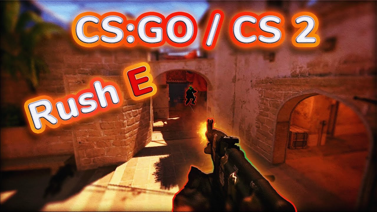 CS:GO / CS 2 - Rush E Montage