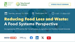 Reducing Food Loss and Waste: A Food Systems Perspective