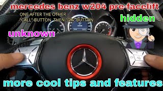 MERCEDES BENZ C CLASS W204 MORE COOL and UNKNOWN features+Tips+Tricks