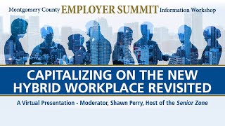 Capitalizing on the New Hybrid Workplace