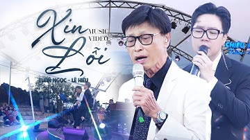 XIN LỖI - TUẤN NGỌC & LÊ HIẾU live at Mây Lang Thang Đà Lạt | Official Music Video