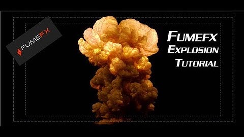 FumeFX explosion Tutorial