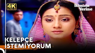 Sana Teslim Olmayacağım İkimizin Yerine Hint Dizisi 38. Bölüm 4K