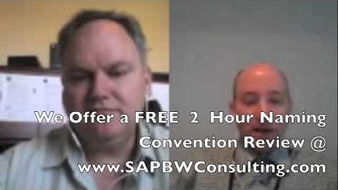 SAP BW Naming Conventions Part 1 of 2