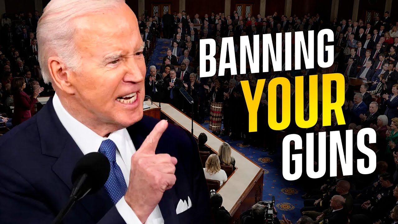 Joe Biden Uses State Of The Union Address To Declare War On Your Guns?