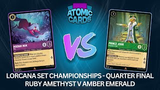 Lorcana Shimmering Skies Set Championships, Quarter Final - Ruby/Amethyst vs Amber/Emerald