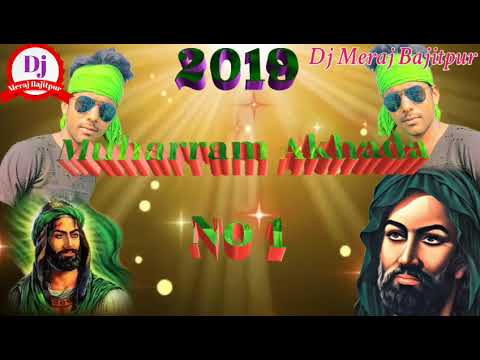 new-2019-ka-moharram-nara-dj-song-mix-by-dj-meraj-bajitpur