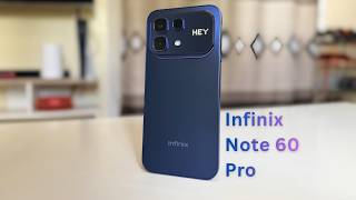 Infinix Note 60 Pro Review Massive Improvements