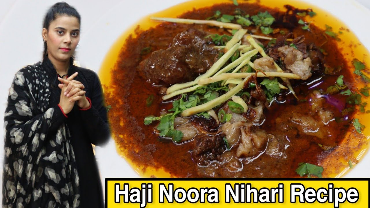 Haji noora nihari