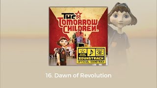 The Tomorrow Children OST - Dawn of Revolution