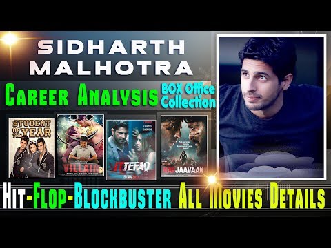 sidharth-malhotra-box-office-collection-analysis-hit-and-flop-blockbuster-all-movies-list.