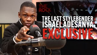 'When I come back, run for the hills': Exclusive interview with Israel Adesanya | The Rock