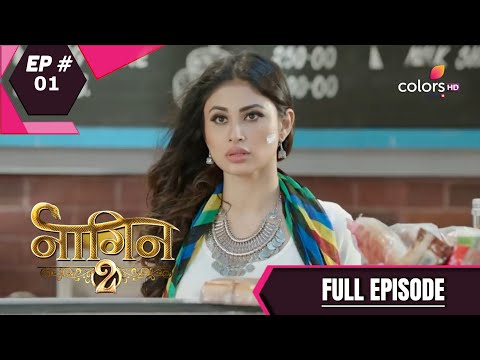 Naagin - Season 2 | नागिन | Episode 1