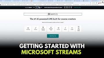 Getting Started with Microsoft Stream