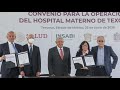 Convenio para la operación del Hospital Materno de Texcoco